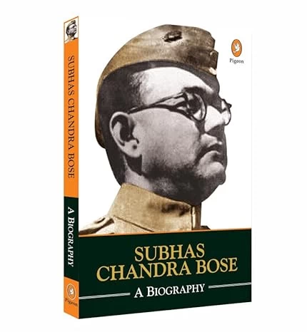Subhas Chandra Bose A Biography