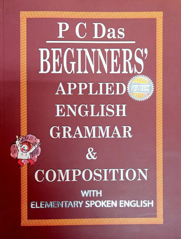 P. C Das Beginners Applied English Grammar And Composition Latest Revised Edition