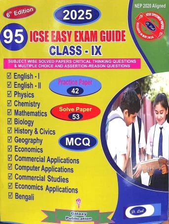 95 ICSE Easy Exam Guide Class 9 (2025) | Chapter-wise Best Questions & Answers | Galaxy Publications