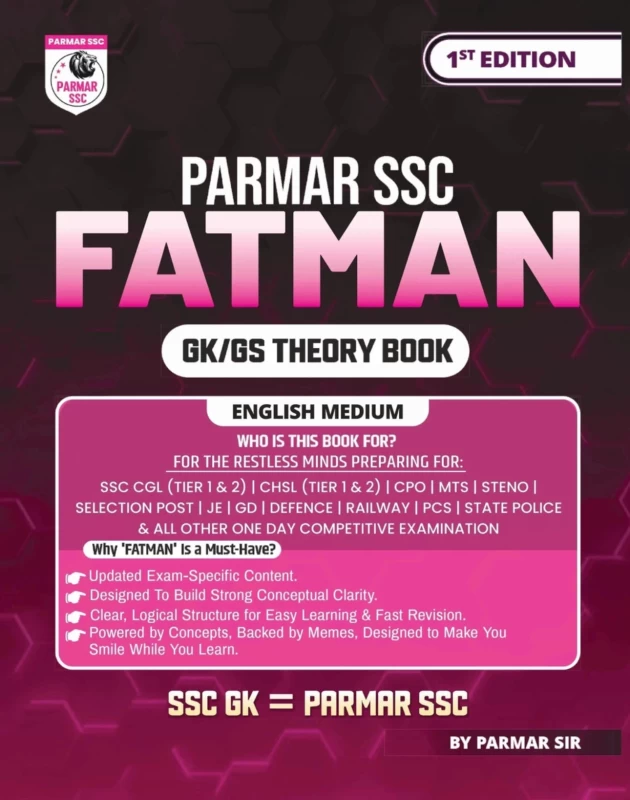 Parmar SSC Fatman English Selection – GK/GS Theory Book (English Medium) | 1st Edition, 2025 | Useful for SSC CGL, CHSL (Tier 1 & 2), MTS, Steno, Selection Post, GD & All Defence Competitive Exams