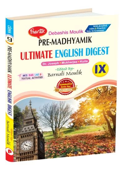 Ultimate English Digest for Class 9 – By Debasish Moulik & Barnali Moulik | Prantik Prakashani
